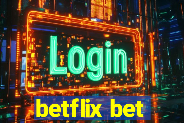 betflix bet